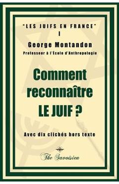 Coperta cărții 'Comment reconnaître le juif ? - George Montandon'