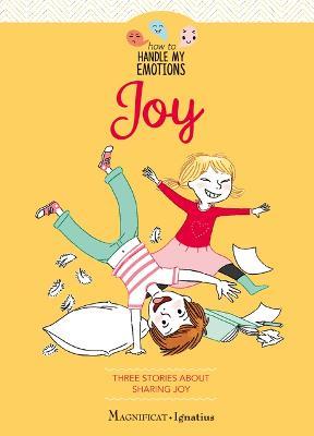 Joy: Three Stories about Sharing Joy - Gaelle Tertrais