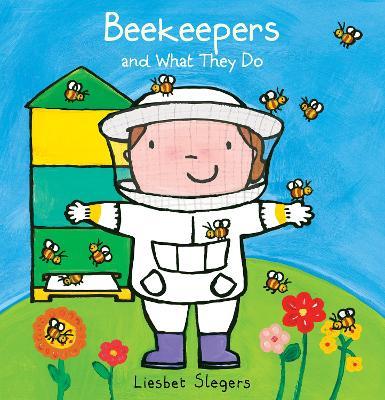 Beekeepers and What They Do - Liesbet Slegers