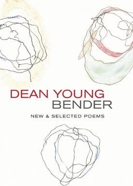 Bender - Dean Young