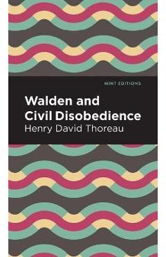 Poza produsului Walden and Civil Disobedience - Henry David Thoreau