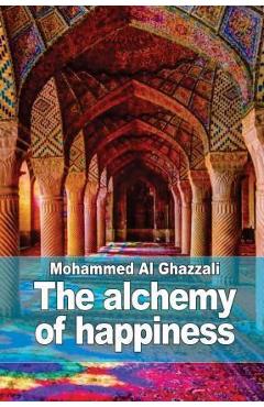 Coperta cărții 'The alchemy of happiness - Henry A. Homes'