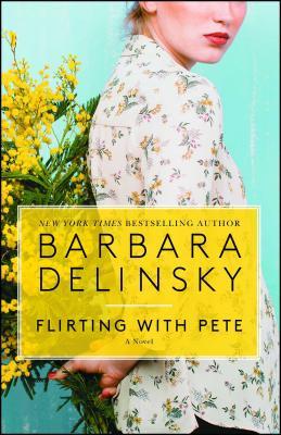 Flirting with Pete - Barbara Delinsky