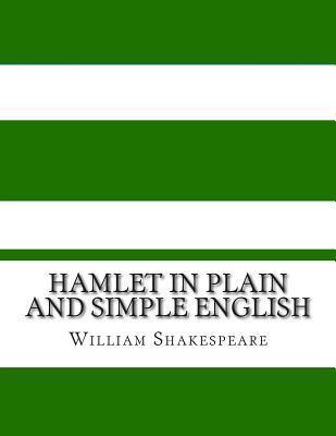 Hamlet In Plain and Simple English - Bookcaps