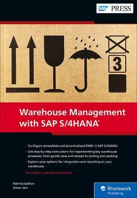 Warehouse Management with SAP S/4hana: Embedded and Decentralized Ewm - Namita Sachan
