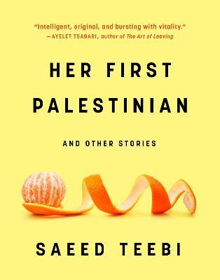 Her First Palestinian - Saeed Teebi