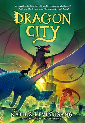 Dragon City: Volume 3 - Katie Tsang