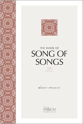 The Book of Song of Songs (2020 Edition): Divine Romance - Brian Simmons
