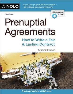 Prenuptial Agreements: How to Write a Fair & Lasting Contract - Katherine Stoner