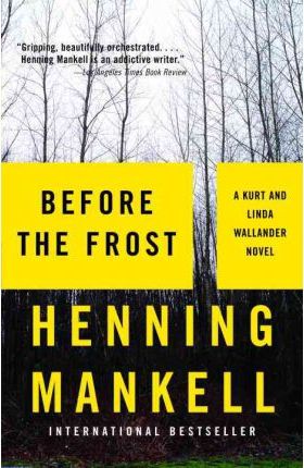 Before the Frost - Henning Mankell