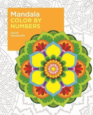 Mandala Color by Numbers - David Woodroffe