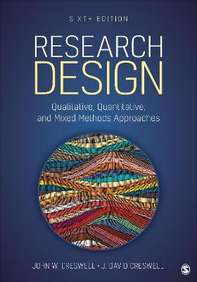 Research Design: Qualitative, Quantitative, and Mixed Methods Approaches - John W. Creswell