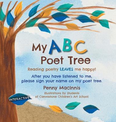 My ABC Poet Tree: Reading poetry LEAVES me happy! - Penny Macinnis