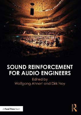 Sound Reinforcement for Audio Engineers - Dirk Noy