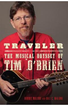 Coperta cărții 'Traveler: The Musical Odyssey of Tim O'Brienvolume 8 - Bobbie Malone'