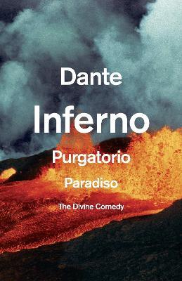 The Divine Comedy: The Unabridged Classic - Dante Alighieri