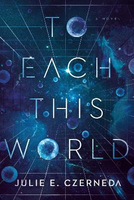 To Each This World - Julie E. Czerneda