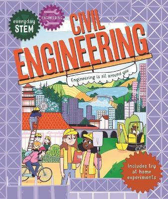 Everyday Stem Engineering--Civil Engineering - Jenny Jacoby