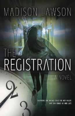 The Registration - Madison Lawson
