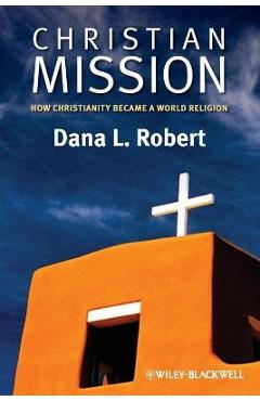 Coperta cărții 'Christian Mission - Dana L. Robert'