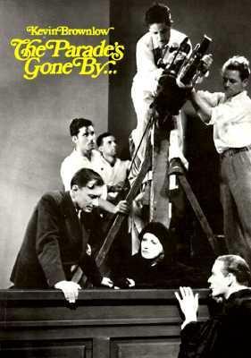The Parade's Gone by - Kevin Brownlow