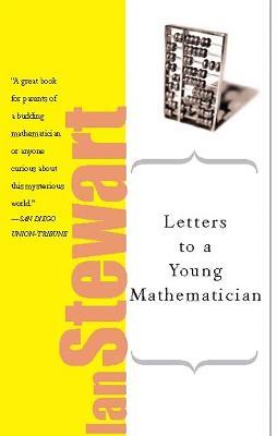 Letters to a Young Mathematician - Ian Stewart