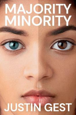 Majority Minority - Justin Gest