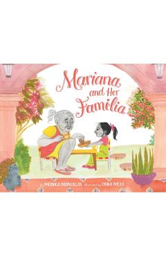 Coperta cărții 'Mariana and Her Familia - Mónica Mancillas'