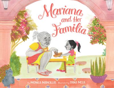 Mariana and Her Familia - Mónica Mancillas