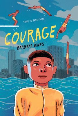Courage - Barbara Binns