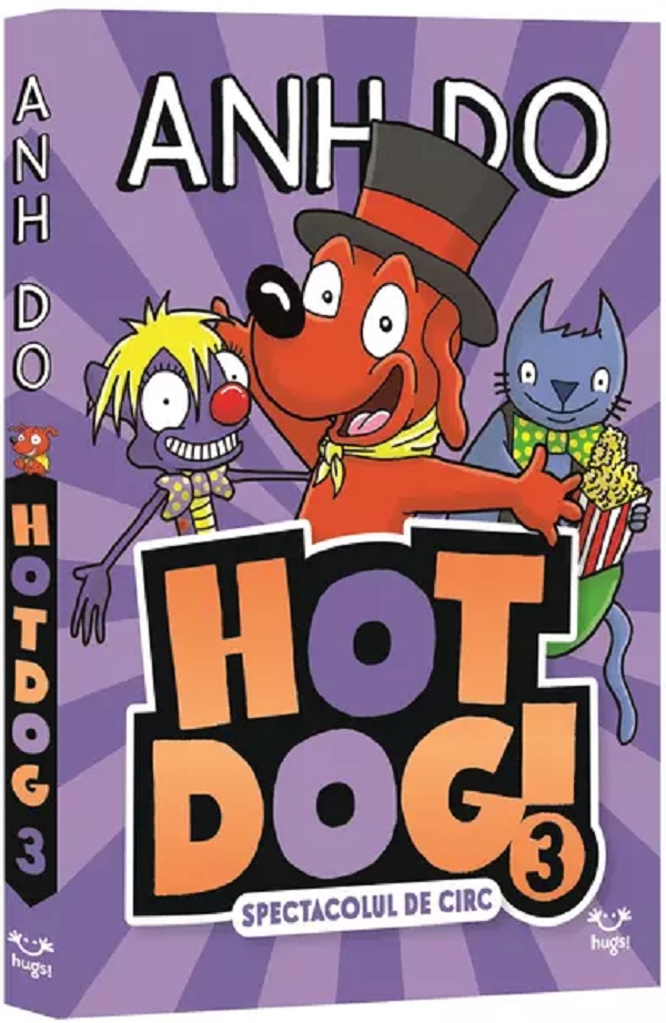 Hotdog Vol.3 Spectacolul de circ - Anh Do