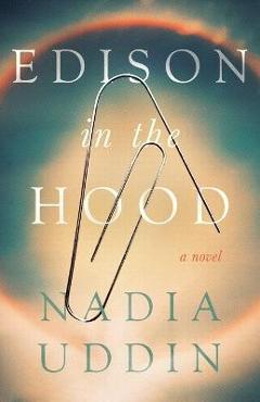 Coperta cărții 'Edison in the Hood - Nadia Uddin'