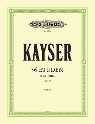 36 Studies Op. 20 for Violin: Edition by Hans Sitt - Heinrich Ernst Kayser