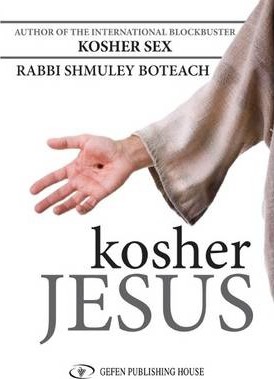 Kosher Jesus - Shmuley Boteach