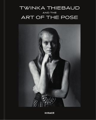 Twinka Thiebaud: And the Art of the Pose - Jayme Yahr