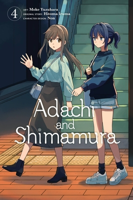 Adachi and Shimamura, Vol. 4 (Manga) - Hitoma Iruma
