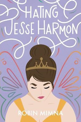 Hating Jesse Harmon - Robin Mimna