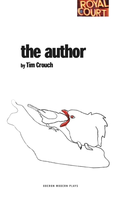 The Author - Tim Crouch