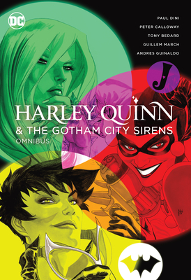 Harley Quinn & the Gotham City Sirens Omnibus (2022 Edition) - Paul Dini