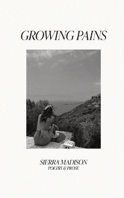 Growing Pains - Sierra Madison