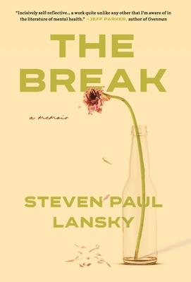 The Break - Steven P. Lansky