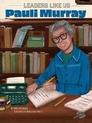 Coperta cărții 'Pauli Murray - Kaitlyn Duling'