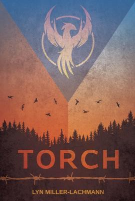 Torch - Lyn Miller-lachmann