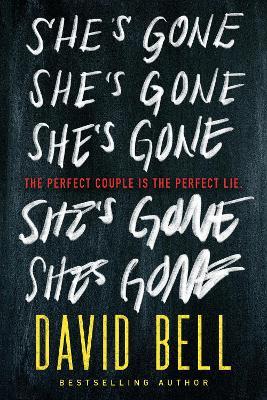 She's Gone - David Bell