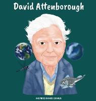 David Attenborough: (Children's Biography Book, Kids Ages 5 to 10, Naturalist, Writer, Earth, Climate Change) - Inspired Inner Genius