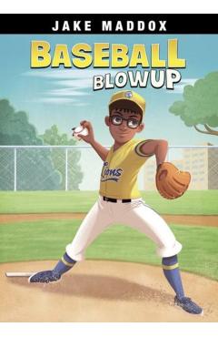Baseball Blowup - Jake Maddox