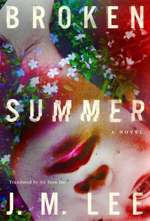 Broken Summer - J. M. Lee