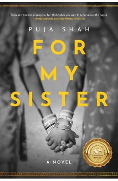 For My Sister - Puja Shah
