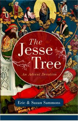 The Jesse Tree - Eric Sammons