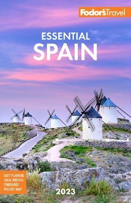 Fodor's Essential Spain - Fodor's Travel Guides